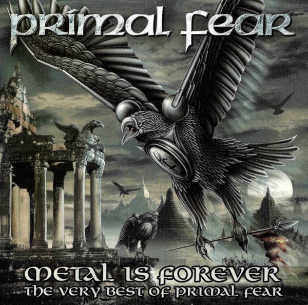 Primal Fear - Metal Is Forever – The Very Best of Primal Fear (2006)